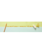 Escriptura i dibuix tècnic